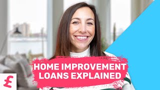 Home Improvement Loans EXPLAINED!