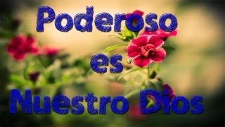 ESTAMOS DE FIESTA CON JESUS ★ Musica Catolica ★ Poderoso es nuestro dios - MilesDei -