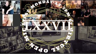 rob’s VOM LXXVII (Virtual Open Mic)