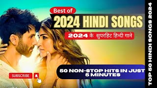 Latest Bollywood Songs 2024 | Bollywood New Hindi Songs | 50 Latest Hindi Songs | Non Stop Hits