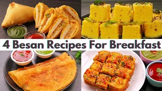 4 Easy & Tasty Besan Recipes That Everyone Loves | Easy Besan Recipes