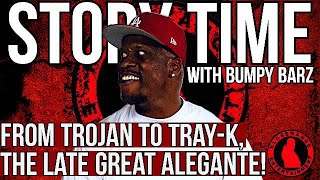 FROM TROJAN to TRAY- K ,  THE LATE GREAT ALEGANTE‼️ 📖⏰ 🙏🏿 🕊️
