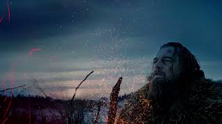 The Revenant Ambient Music #therevenant