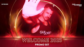 Welcome 2025 Mixed By Guy Scheiman