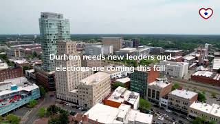 Why you should run for office in Durham