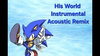 His World - Instrumental Acoustic Remix