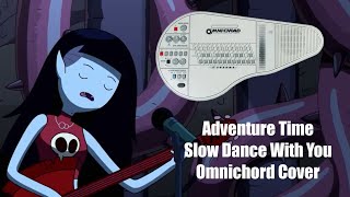 Adventure Time - Slow Dance With You / Omnichord Cover #adventuretime #omnichord