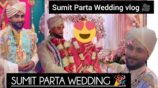 Sumit Parta Wedding 🎉 || Sumit Parta New Songs || Sumit Parta|| #haryana #haryanvi #sumitparta