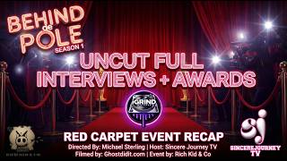 Behind de Pole Season 1 Premiere Uncut Full Interviews + Awards Red Carpet Event
