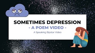 Sometimes Depression - Poem