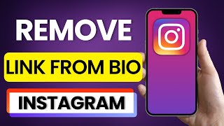 How To Remove Link From Instagram Bio 2025