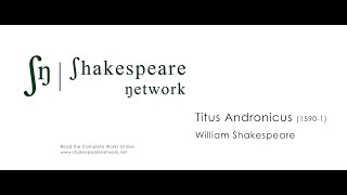 Titus Andronicus - The Complete Shakespeare - SN Audiobooks - Multiple Subtitles - High-Res - 4K