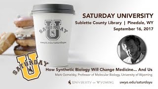Mark Gomelsky at Saturday U -- How Synthetic Biology Will Change Medicine... And Us