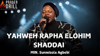 YAHWEH RAPHA ELOHIM SHADDAI ||MIN SUNMISOLA AGBEBI|| DEEP SOAKING WORSHIP|PROPHETIC PRAYER CHARGE