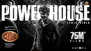 Powerhouse - Official Lyric Video | Coolie | Superstar Rajinikanth | Sun Pictures | Lokesh | Anirudh