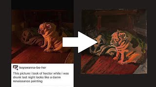 Painting a Meme - Hector the Renaissance Dog