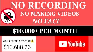 Make $11,270 Per Month On YouTube Without Recording Video