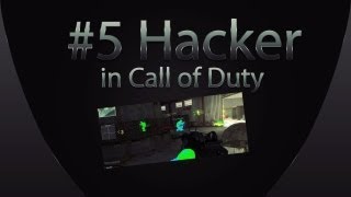 #5 Hacker in Call of Duty