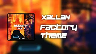 [Descent OST] X3ll3n - Factory Theme (Full Version)