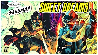 The Sandman Returns! (No Not That One)