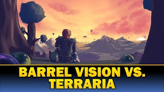 Barrel Vision vs. Terraria HARDCORE! #01