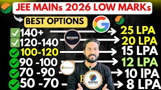 🔥✅BEST Colleges Options At Low MARKs In JEE MAINS 2026!TOP Colleges At low Marks in JEE MAINS 2026