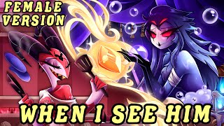 When I See Him (Her) | Helluva Boss Stolitz Song |【Female Cover By MilkyyMelodies ft. @vida_vice】