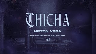 Neton Vega - Chicha (Video Lyric)