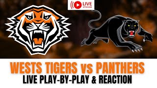 LIVE: Wests Tigers vs Penrith Panthers | Play-By-Play & Reaction | Final Trial Before NRL 2026!