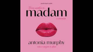 Madam - Antonia Murphy
