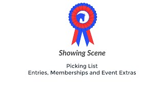 Showing Scene - Picking List - Entries, Memberships and Event Extras