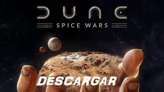 DUNE SPICE WARS #PC #ESPAÑOL