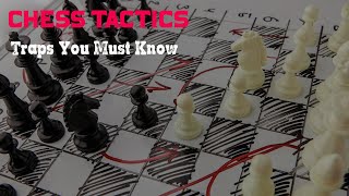 Ep 9 - Chess Traps You Must Know ( and How to Avoid Them ) -  Brutal Chess Games !