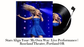 Stars Align Tour | My Own Way | Live Performance | Roseland Theatre, Portland OR