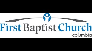 First Baptist Church of Columbia  2015 Celebration Video