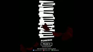 PIANISM VOl 13 Mixed And Compiled by Source Da Dj