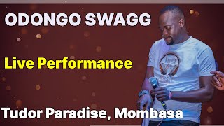ODONGO SWAGG LIVE PERFORMANCE FROM TUDOR PARADISE, MOMBASA