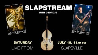THE HILLBILLY MOON EXPLOSION's Slap Bass w/ OLIVER BARONI - Slapstream with Djordje #6