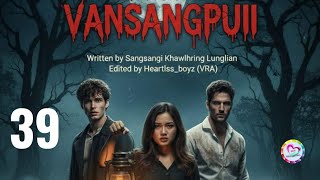 Vansangpuii - 39
