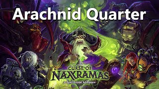 Hearthstone: Curse of Naxxramas - Arachnid Quarter