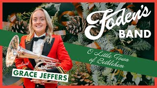 O Little Town of Bethlehem (Tenor Horn Soloist Grace Jeffers)