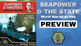 Seapower & the State from Compass Games Preview