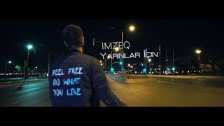 ZEQ - YARINLAR İÇİN (Official Video)