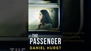 Daniel Hurst - The Passenger - Audiobook Mystery, Thriller & Suspense