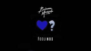 Brianna Mazzola "Feelings" (Official Audio)