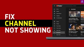 How To Fix YouTube Channel Not Showing Up In Search (Step-by-Step)