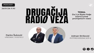 Adnan Striković | DRUGAČIJA RADIO VEZA | 26.01.2026