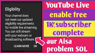 YouTube Live enable || Eligibility your channel does || YouTube live stream enable || YOUTUBE LIVE
