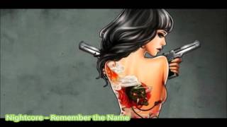 Nightcore - Remember the Name