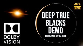 ULTIMATE [4KHDR] "PERFECT TRUE BLACKS" DEMO (2022) TEST FOR TVs - DOLBY DIGITAL SOUND